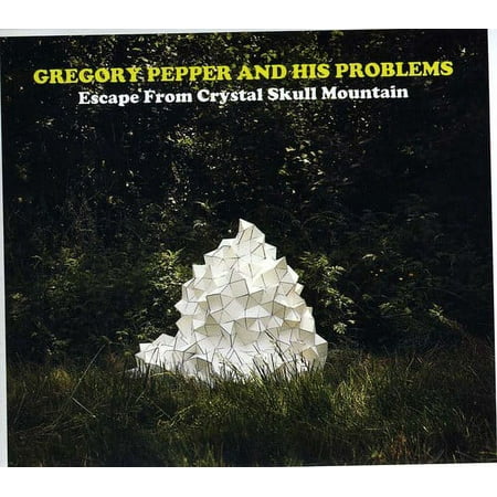 Gregory Pepper & His Problems - Escape from Crystal Skull Mountain - Alternative - CD