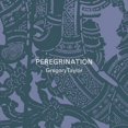 thumbnail image 1 of Gregory Taylor - Peregrination - Music & Performance - CD, 1 of 1