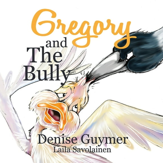 Gregory and the Bully, (Paperback)