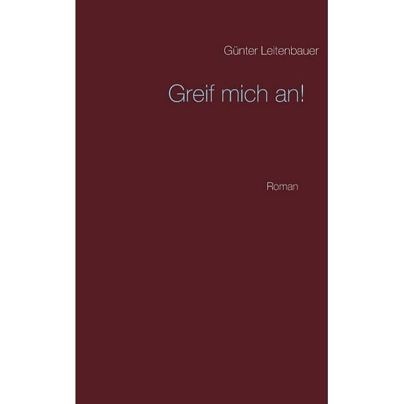 Greif mich an!, (Paperback)