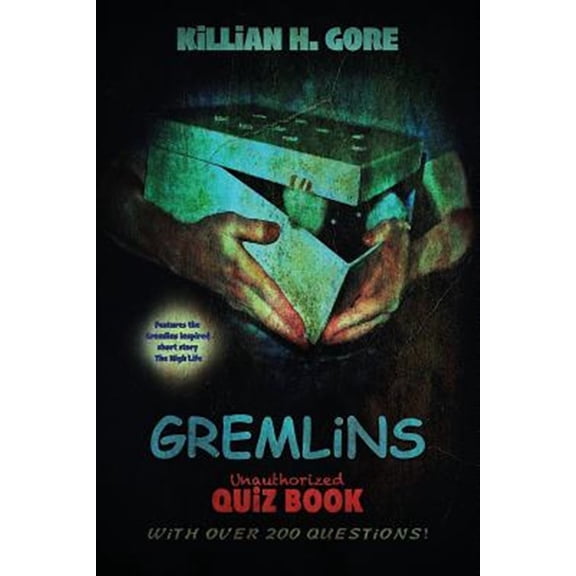 Gremlins Unauthorized Quiz Book