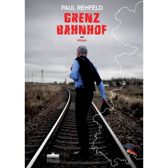Grenzbahnhof: Roman, (Paperback)