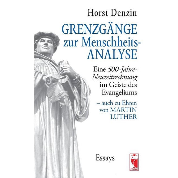 Grenzgänge Zur Menschheitsanalyse (Paperback)