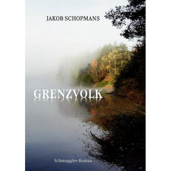 Grenzvolk, (Paperback)