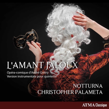 Gretry / Notturna / Palameta - L'amant Jaloux - CD