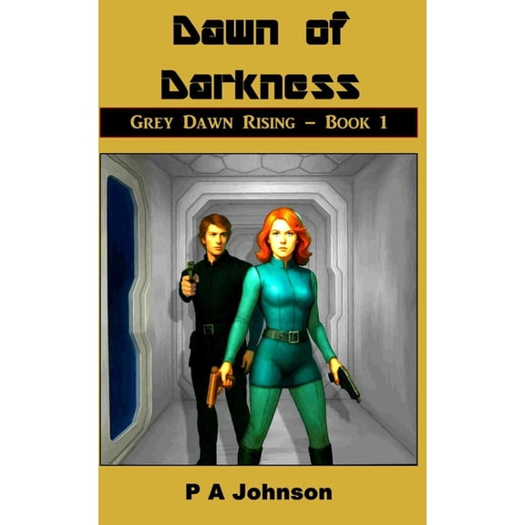 Grey Dawn Rising Dawn Of Darkness, Book 1, (Paperback)