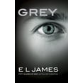 thumbnail image 1 of Grey: Fifty Shades of Grey As Told by Christian (Paperback), 1 of 1