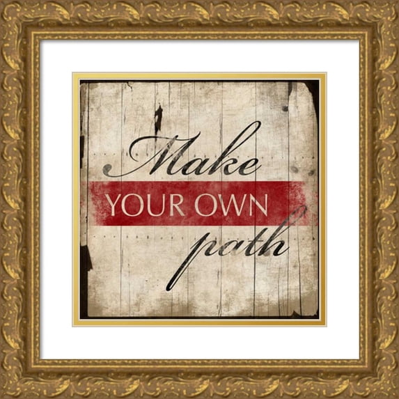 Grey, Jace 15x15 Gold Ornate Wood Framed with Double Matting Museum Art Print Titled - Make you own path