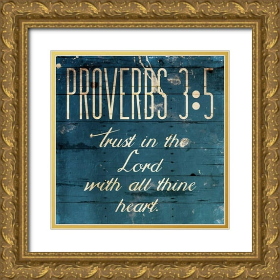 Grey, Jace 15x15 Gold Ornate Wood Framed with Double Matting Museum Art Print Titled - Trust In The Lord