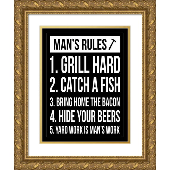 Grey, Jace 15x18 Gold Ornate Wood Framed with Double Matting Museum Art Print Titled - Mans rules