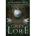 thumbnail image 1 of Grey Lore, (Paperback), 1 of 1