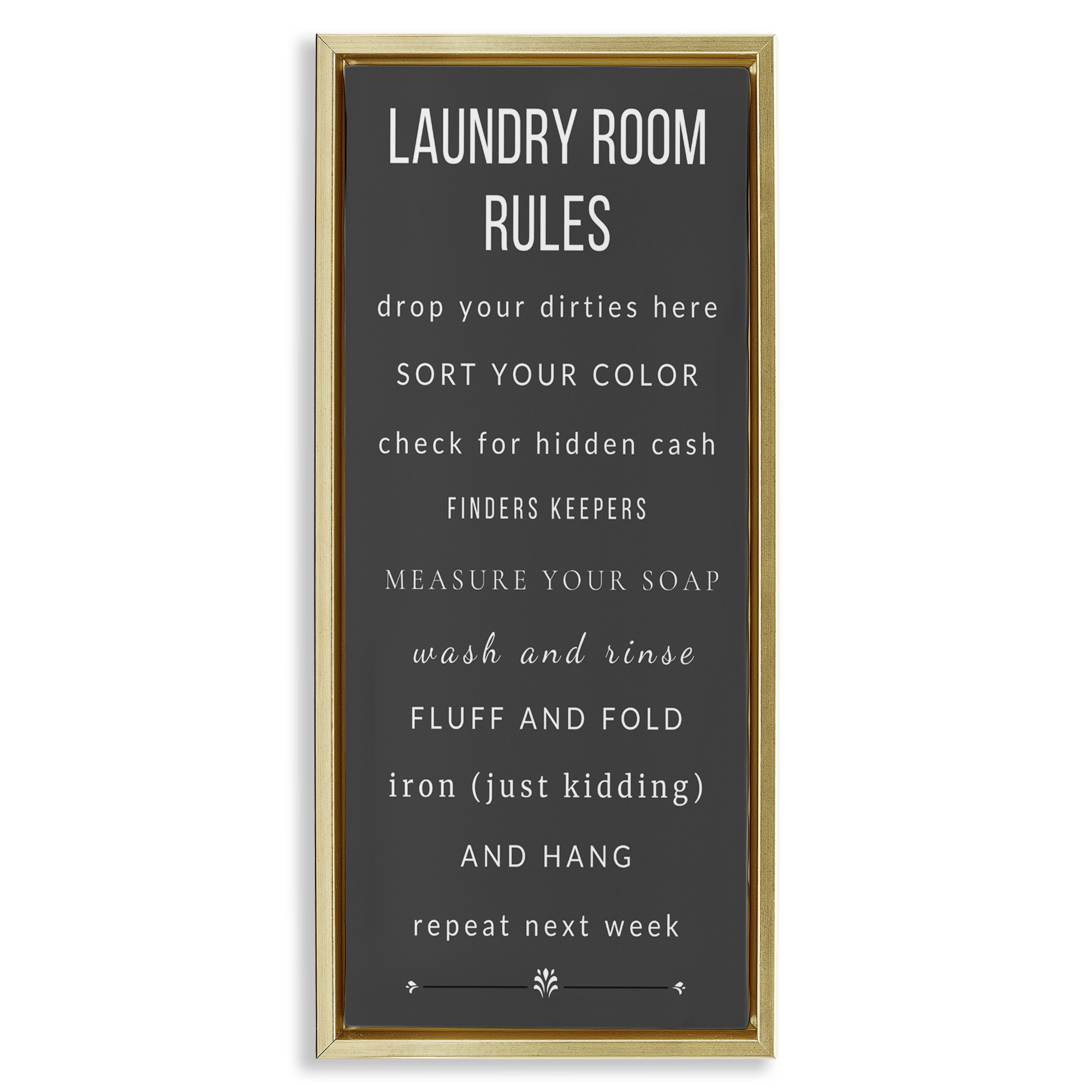 Grey Rules of Laundry Room Gold Framed Floater Canvas Wall Art, design by Julia Frost