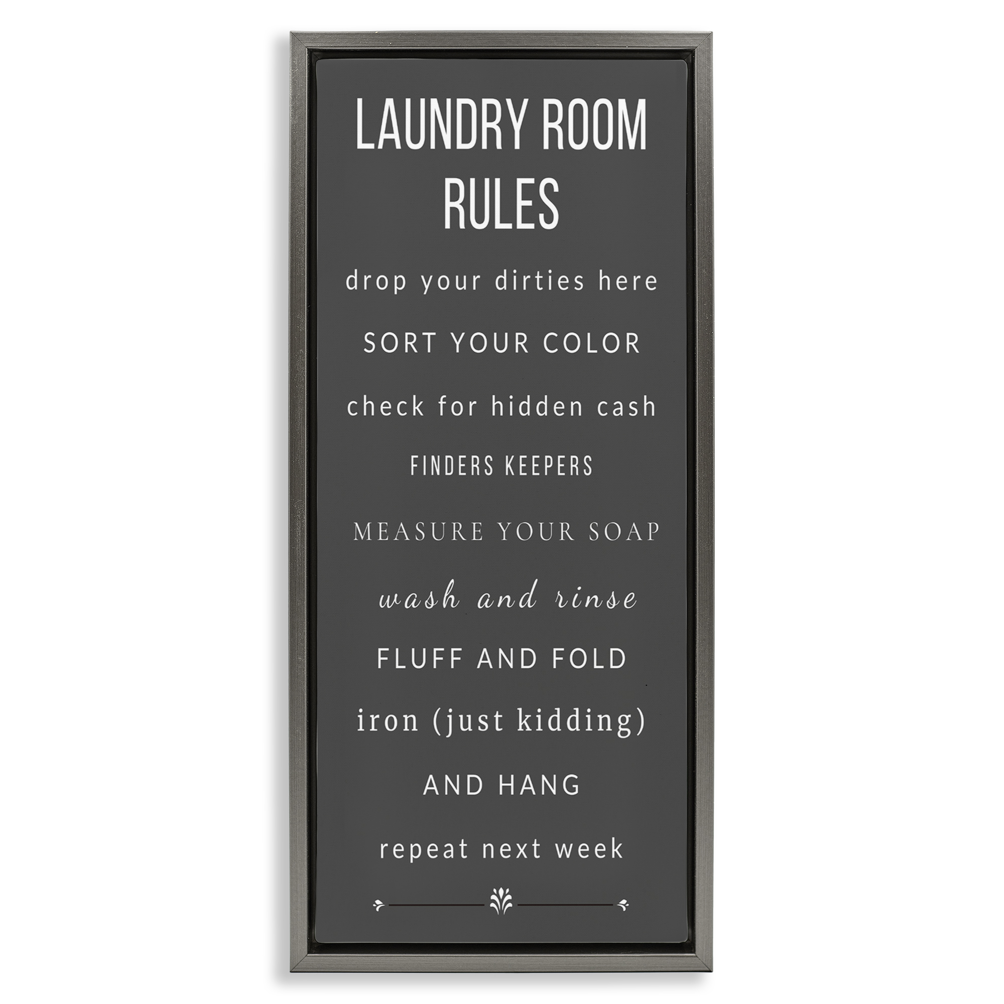 Grey Rules of Laundry Room Gray Framed Floater Canvas Wall Art, design by Julia Frost