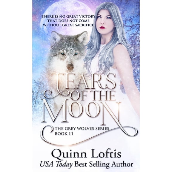 Grey Wolves: Tears of the Moon: Book 11 of the Grey Wolves Series (Paperback)