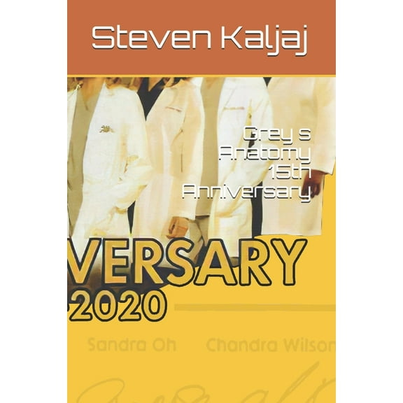 Grey s Anatomy 15th Anniversary: Grey s Anatomy 15th Anniversary, (Paperback)