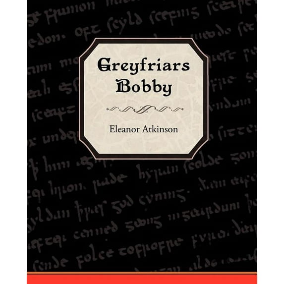 Greyfriars Bobby (Paperback)