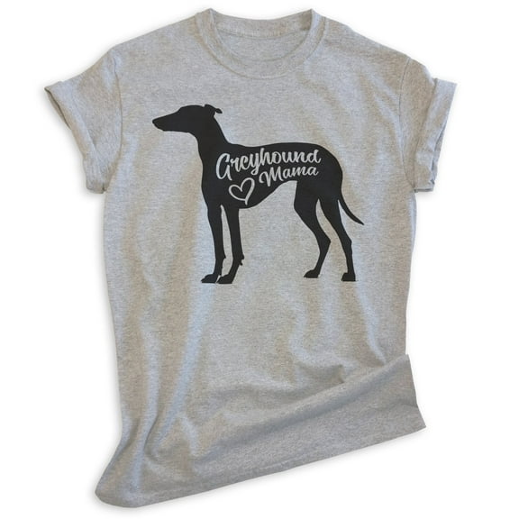 Greyhound Mama, Unisex Women's Shirt, Greyhound Owner, Funny Dog Mama Gift, Heather Gray, X-Large