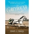 thumbnail image 1 of Greyhound: The Remarkable Story of the Legendary Racehorse Who Inspired a Nation, (Paperback), 1 of 1
