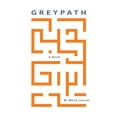 thumbnail image 1 of Greypath (Paperback), 1 of 1