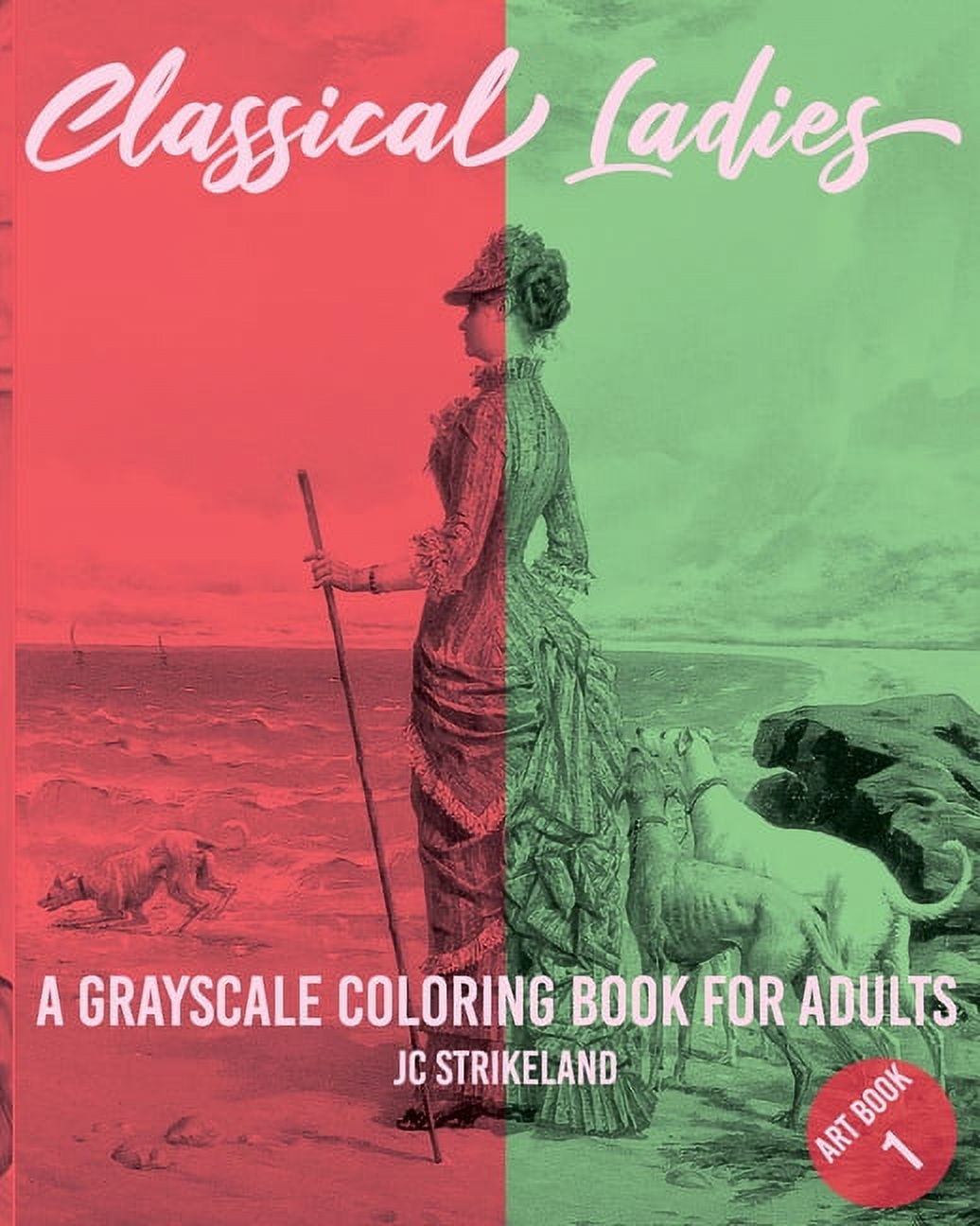 Greyscale Journal Diaries: Classical Ladies A Grayscale Coloring Book for Adults Art Book 1 : Vintage Elegant Artwork of Women - Beautiful Journal and Write Notebook with Paintings Illustration and Drawings of Ladies for Relaxation Meditation and Recovery Artist (Series #1) (Paperback) - image 1 of 1