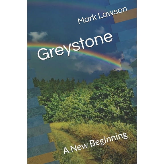 Greystone: Greystone: A New Beginning (Paperback)
