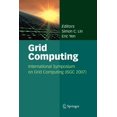 thumbnail image 1 of Grid Computing: International Symposium on Grid Computing (Isgc 2007), (Paperback), 1 of 1