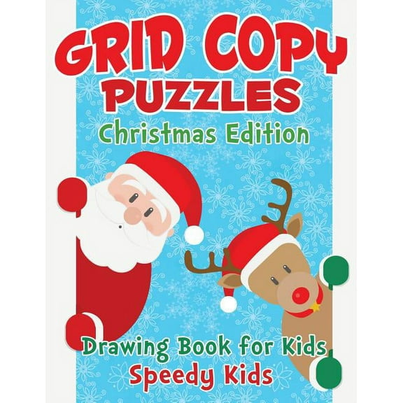 Grid Copy Puzzles: Christmas Edition: Drawing Book for Kids (Paperback)