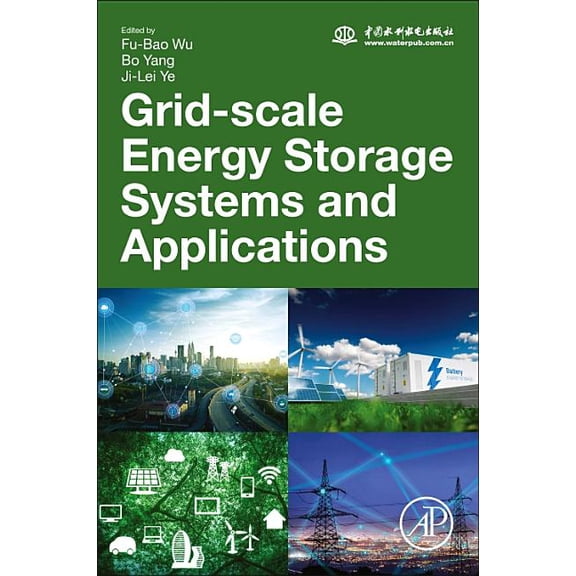 Grid-Scale Energy Storage Systems and Applications, (Paperback)