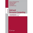thumbnail image 1 of Grid and Pervasive Computing: 8th International Conference, Gpc 2013, and Colocated Workshops, Seoul, Korea, May 9-11, 2, (Paperback), 1 of 1