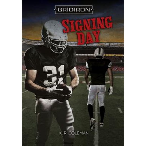 Gridiron: Signing Day (Paperback)