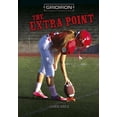 thumbnail image 1 of Gridiron: The Extra Point (Paperback), 1 of 1