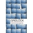 thumbnail image 1 of Gridlock: Why Global Cooperation Is Failing When We Need It Most (Hardcover), 1 of 1