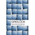 thumbnail image 1 of Gridlock: Why Global Cooperation Is Failing When We Need It Most (Paperback), 1 of 1