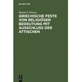 thumbnail image 1 of Griechische Feste Von ReligiÃ¶ser Bedeutung Mit Ausschluss Der Attischen, (Hardcover), 1 of 1