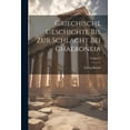 thumbnail image 1 of Griechische Geschichte Bis Zur Schlacht Bei Chaeroneia; Volume 2 (Paperback), 1 of 1