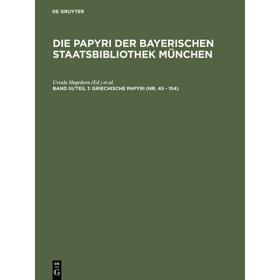 Griechische Papyri (Nr. 45 - 154), (Hardcover)