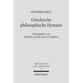 thumbnail image 1 of Griechische Philosophische Hymnen: Aus Dem Nachlass (Paperback), 1 of 1