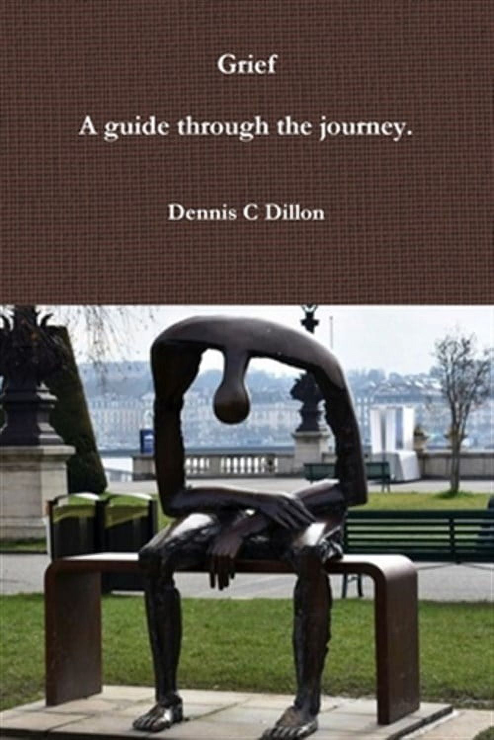 Grief: A guide through the journey. (Paperback)