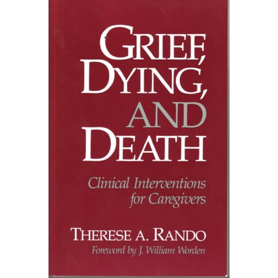 Pre-Owned Grief, Dying, & Death (Paperback) 0878222324 9780878222322