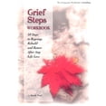 thumbnail image 1 of Pre-Owned Grief Steps: 10 Steps to Rebuild, Regroup and Renew After Any Life Loss (Paperback) 1891400347 9781891400346, 1 of 1