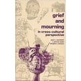 thumbnail image 1 of Pre-Owned Grief and Mourning in Cross-Cultural Perspective 9780875363332 Used, 1 of 1