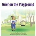 thumbnail image 1 of Pre-Owned Grief on the Playground (Hardcover) 1736898701 9781736898703, 1 of 1
