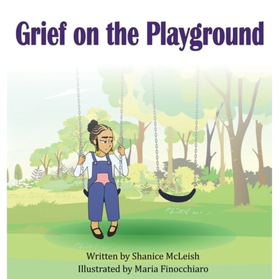 Pre-Owned Grief on the Playground (Hardcover) 1736898701 9781736898703