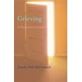 thumbnail image 1 of Pre-Owned Grieving: A Beginner's Guide, 9781557254931, 1557254931, Paperback,, 1 of 1