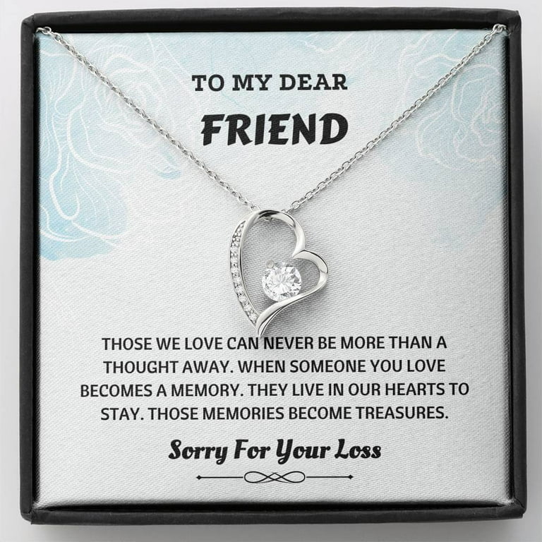 Grieving Friend Gift Forever Love Necklace Condolences Gift
