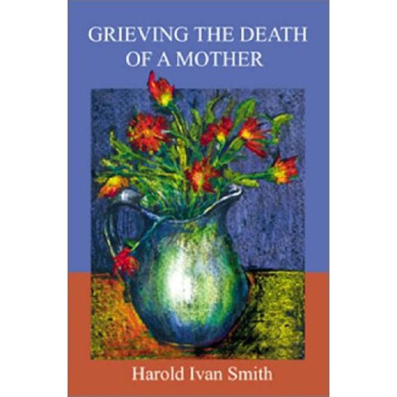 Pre-Owned Grieving The Death Of A Mother (The Augsburg grieving series) Paperback