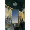 thumbnail image 1 of Griffin Poetry Prize Anthology The 2021 Griffin Poetry Prize Anthology: A Selection of the Shortlist, Book 2021, (Paperback), 1 of 1