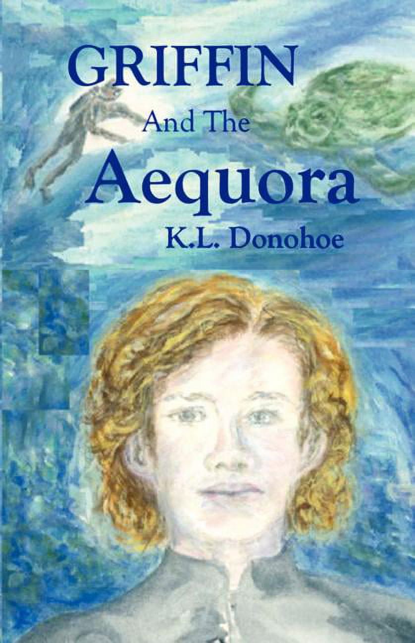 Griffin and the Aequora, (Paperback)