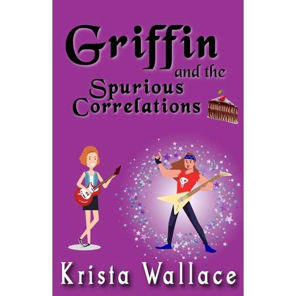 Griffin and the Spurious Correlations, (Paperback)