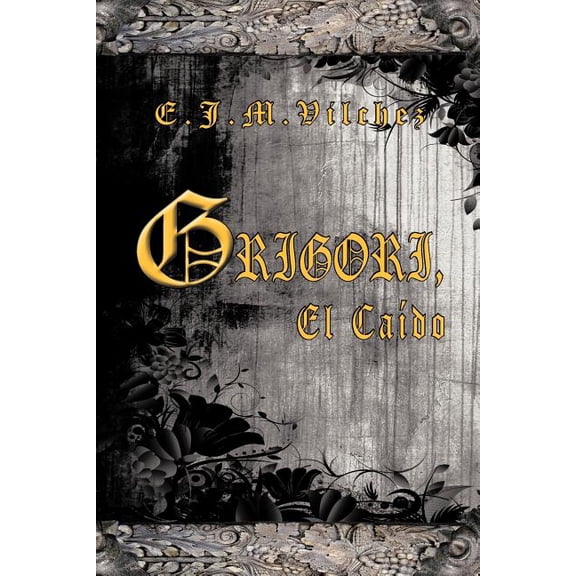 Grigori, El Ca?do